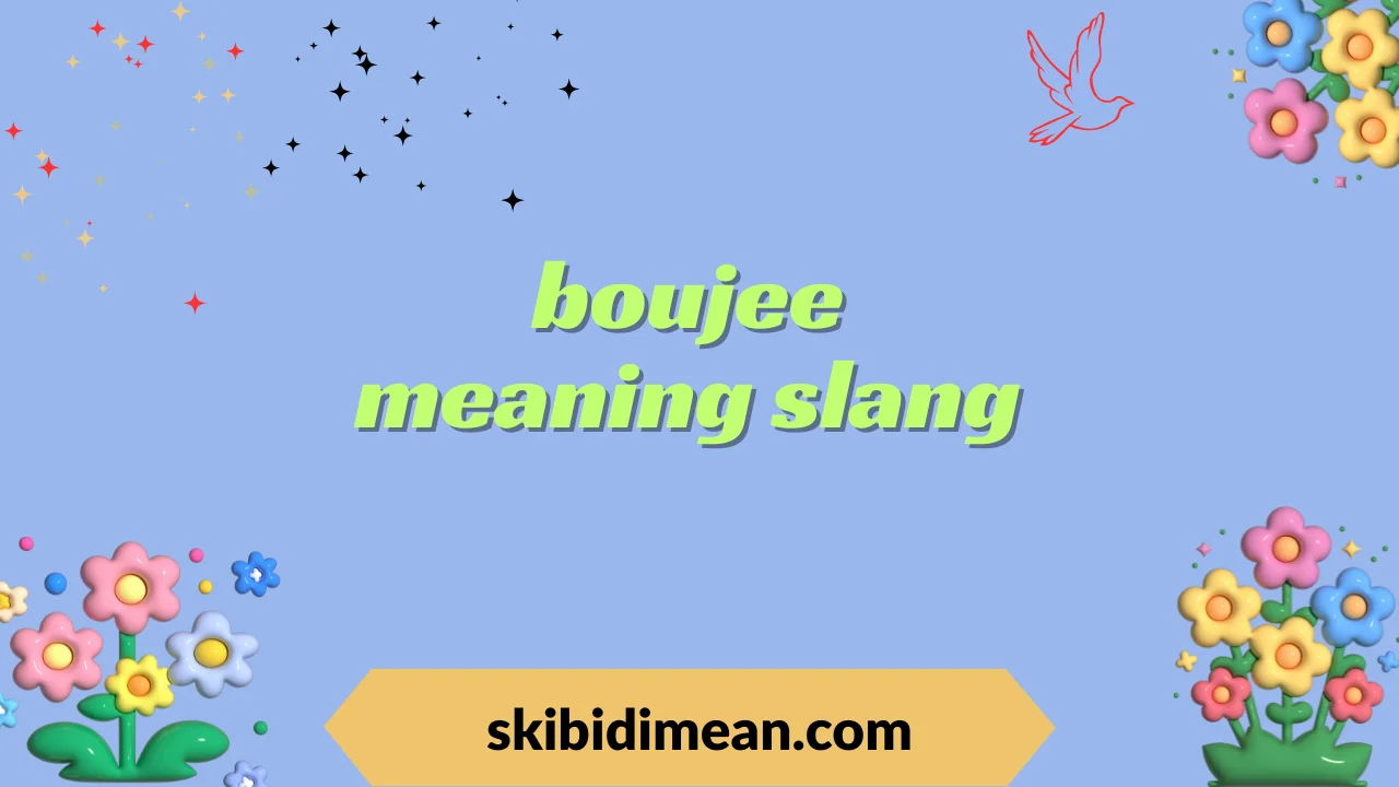 boujee meaning slang