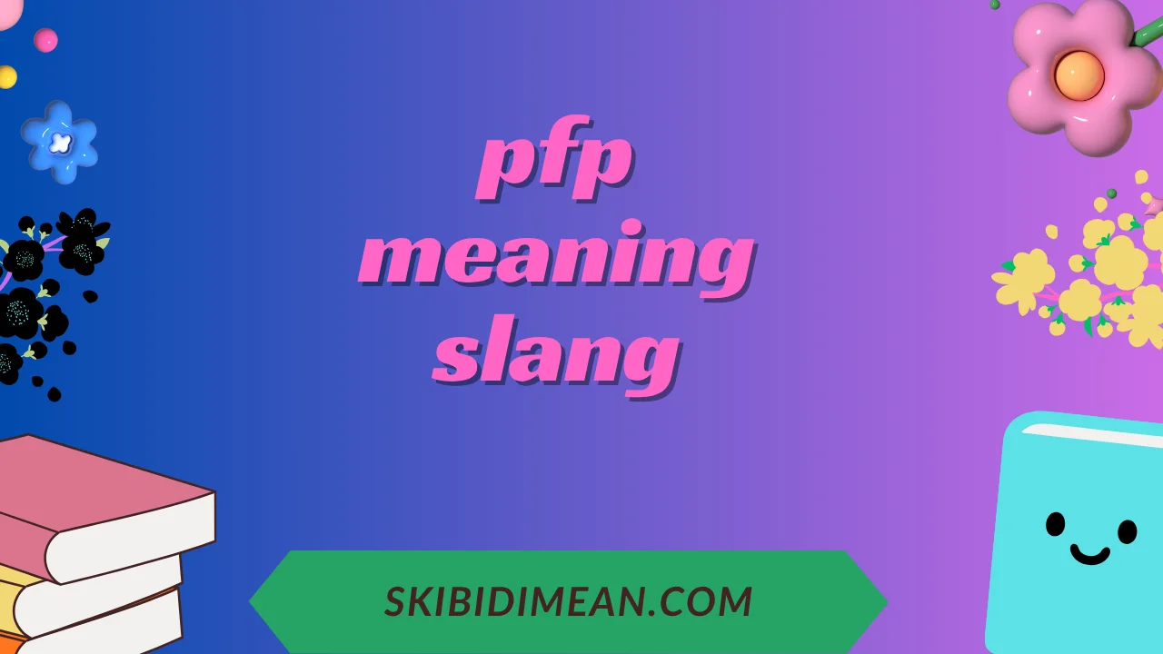 pfp meaning slang