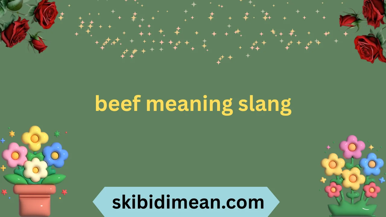 beef meaning slang