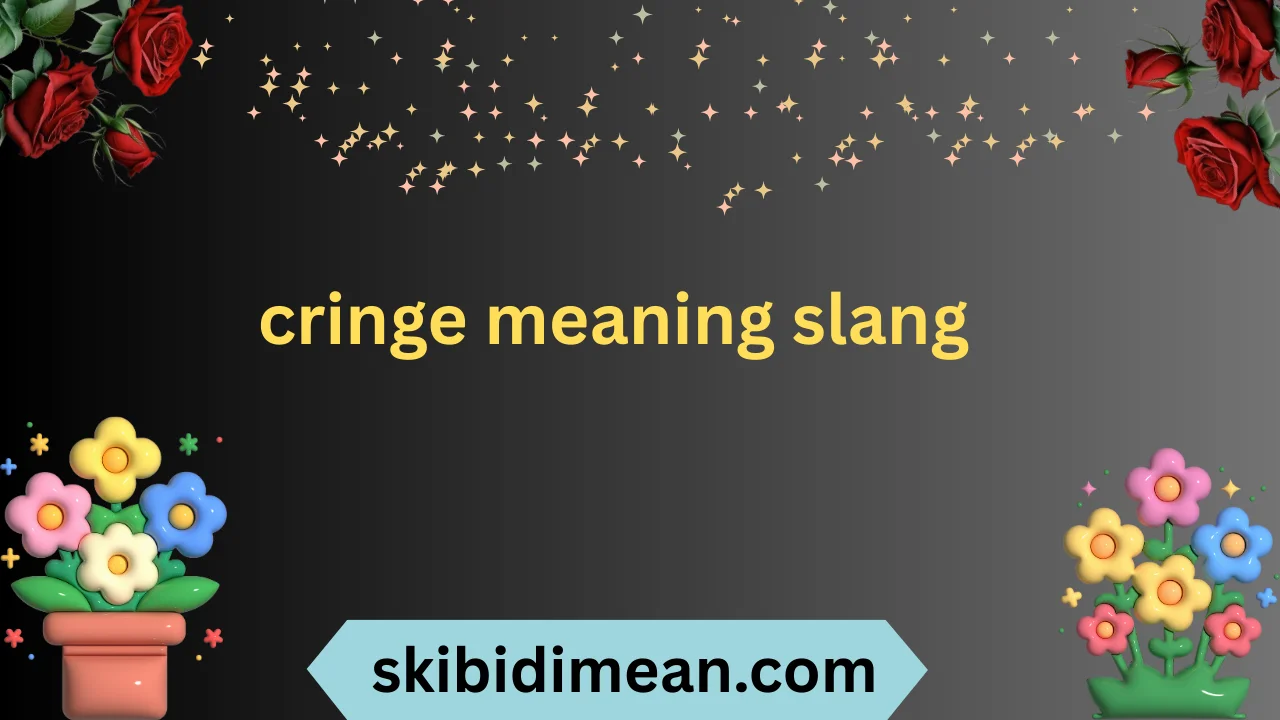 cringe meaning slang