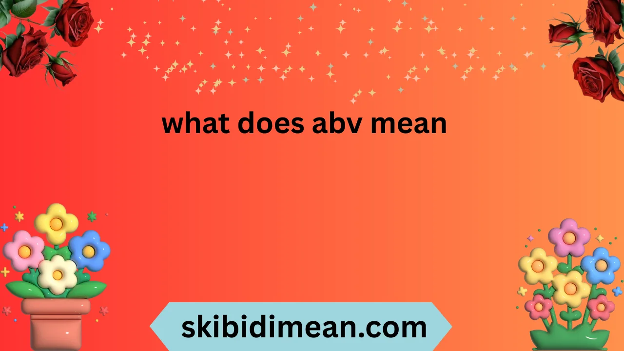 what does abv mean