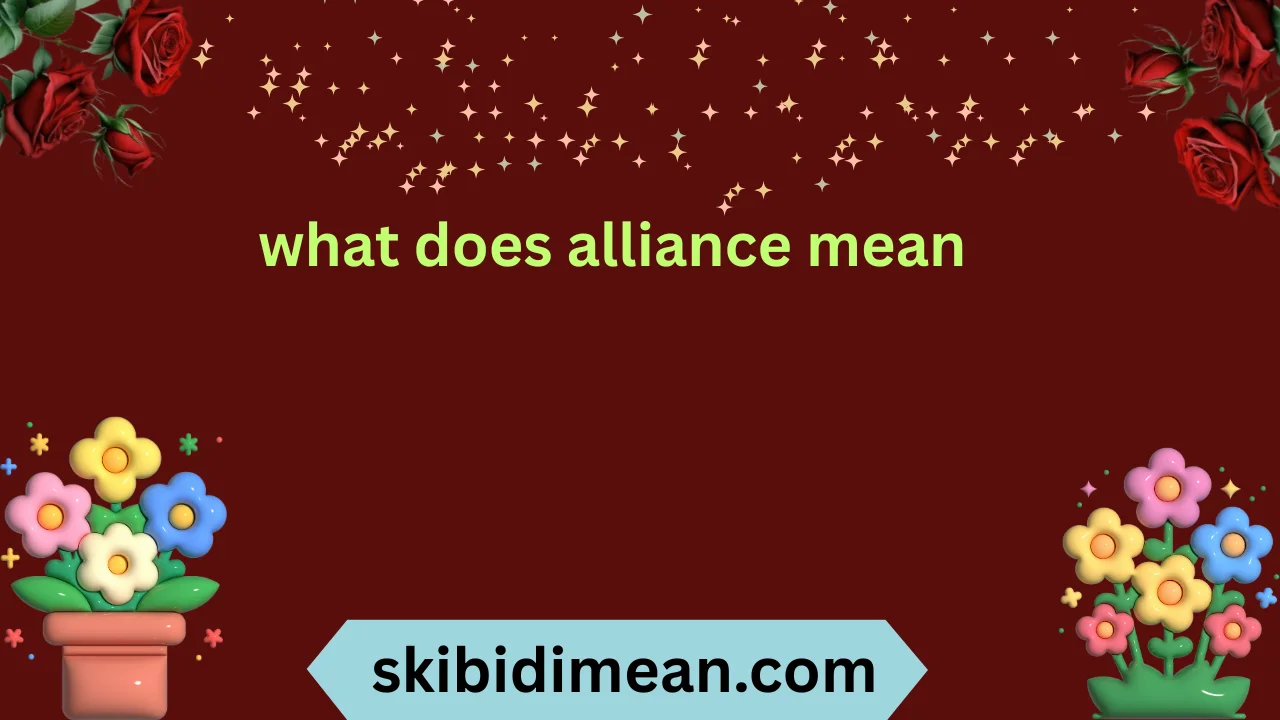 what does alliance mean