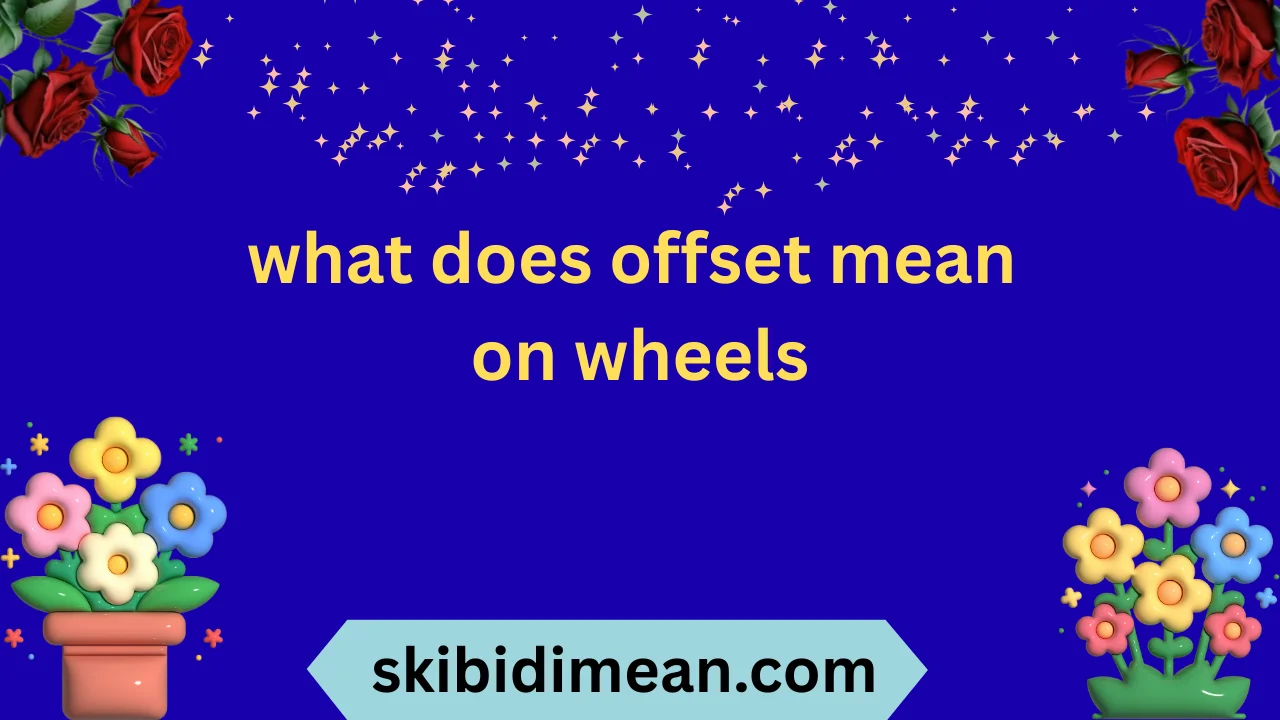 what does offset mean on wheels