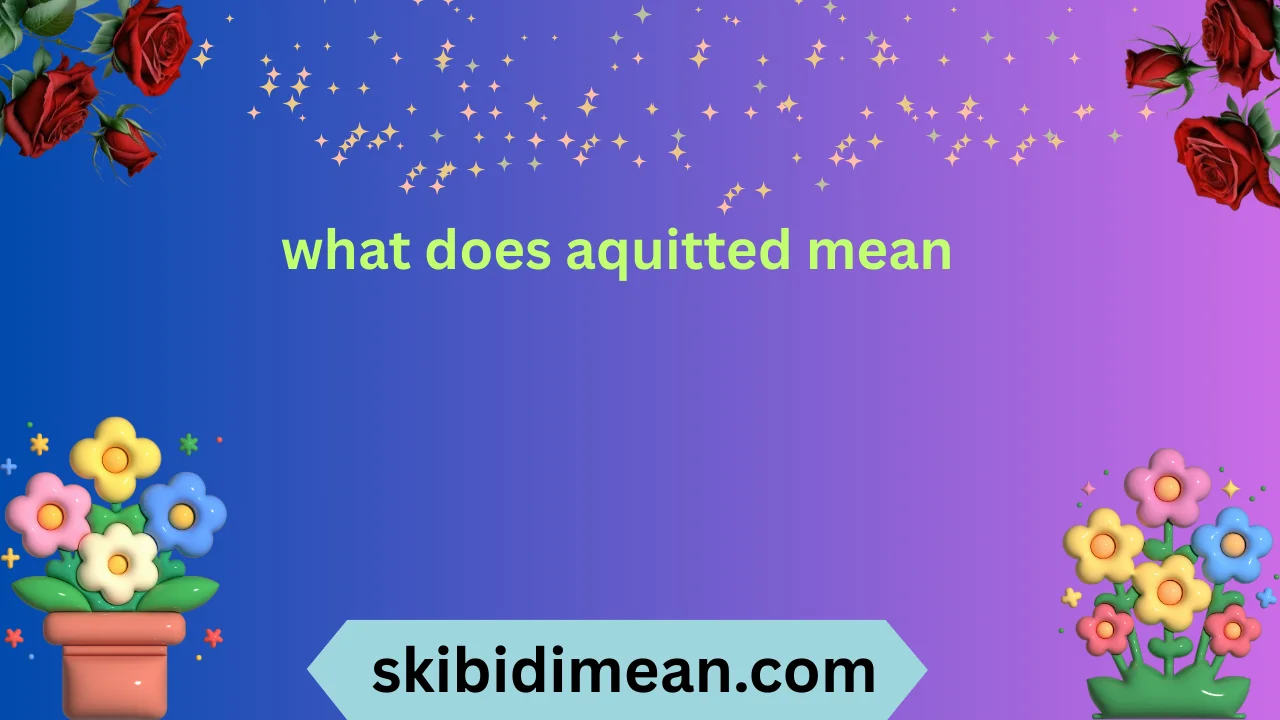 what does aquitted mean